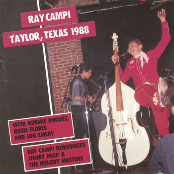 Ray Campi - Taylor, Texas 1988