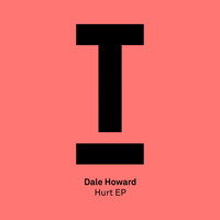 Dale Howard - Hurt EP