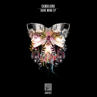 Candiloro - Dark Mind EP