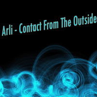 Arli - Contact from the Outside