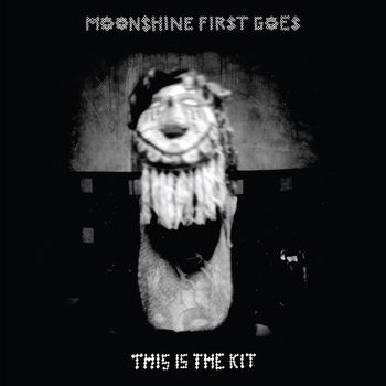 This Is The Kit - Moonshine First Goes