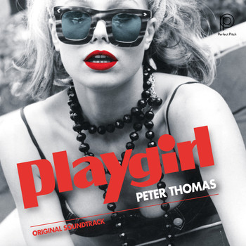 Peter Thomas Sound Orchester - Playgirl (Original Motion Picture Soundtrack)