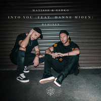 Matisse & Sadko featuring Hanne Mjøen - Into You (The Remixes)