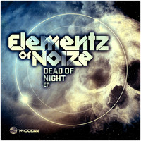 Elementz of Noize - Dead Of Night