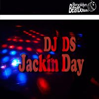 DJ DS - Jackin Day (Club Mix)