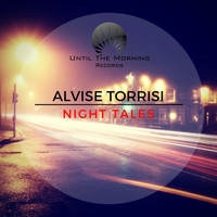 Alvise Torrisi - Night Tales