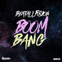 BeatAllFusion - Boom Bang