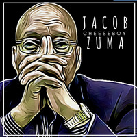 Cheeseboy - Jacob Zuma
