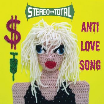 Stereo Total - Anti Love Song EP