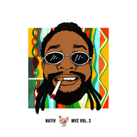 Nativ - MVZ Vol. 2 (Explicit)