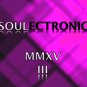 Various Artists - Soulectronic MMXVIII