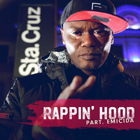 Rappin' Hood - Da Estação São Bento Ao Metrô Santa Cruz