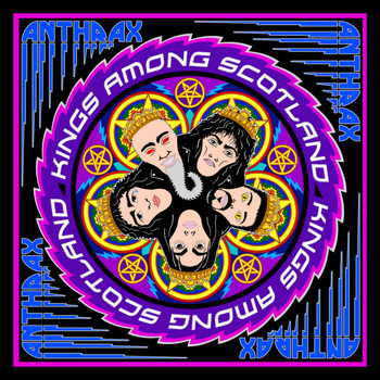 Anthrax - Kings Among Scotland (Explicit)