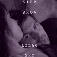 Kira Skov - Lilac Sky