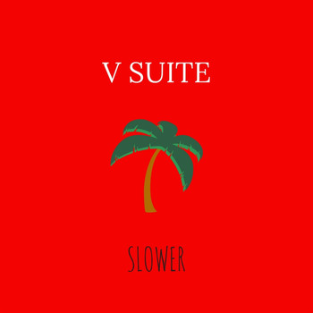 V Suite - Slower