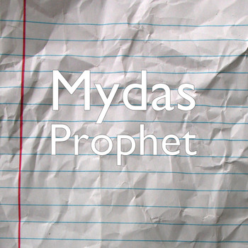 Mydas - Prophet (Explicit)