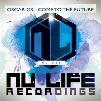 Oscar Gs - Come to the Future