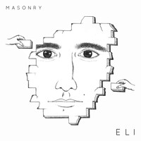 Eli - Masonry - EP