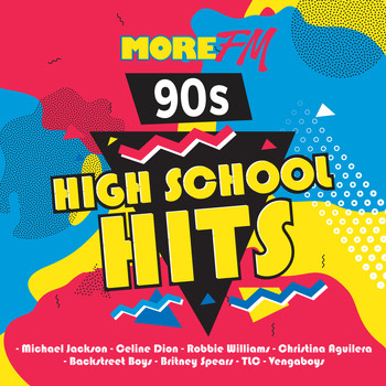 Various Artists - More FM 90s High School Hits