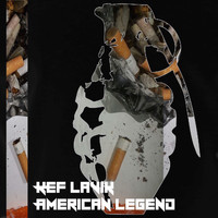 Kef Lavík - American Legend