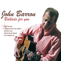 John Barron - Ballads for You