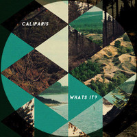 CaliParis - Whats It?