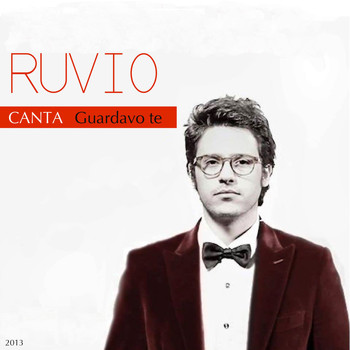 Ruvio - Guardavo te