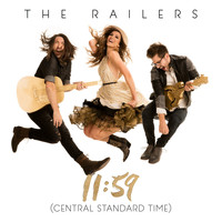 The Railers - 11:59 (Central Standard Time)
