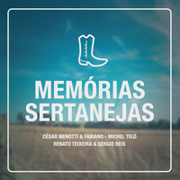Vários - Memórias Sertanejas (Ao Vivo)