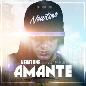 Newtone - Amante (feat. Gaby Metalico)