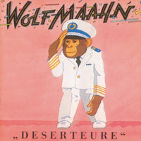Wolf Maahn - Deserteure