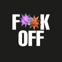 Maniac Squat - Fuck OFF (Explicit)