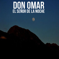 Don Omar - El Señor de la Noche