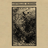 Controlled Bleeding - Death in the Cameroon
