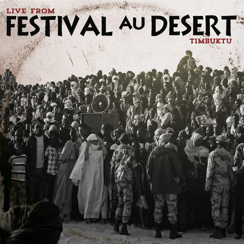 Various Artists - Festival Au Desert 2012 Live