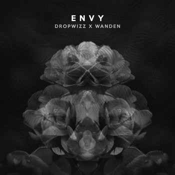 Dropwizz - Envy (feat. Wanden)