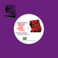 Fight Like Apes - Lend Me You Face (80 Kidz Remix)