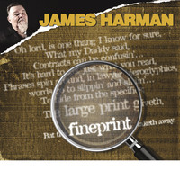 James Harman - Fineprint (Explicit)