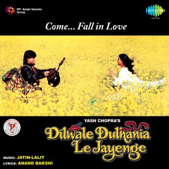 Jatin - Lalit - Dilwale Dulhania Le Jayenge (Original Motion Picture Soundtrack)