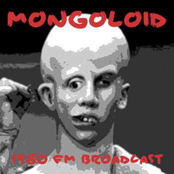 Devo - Mongoloid - 1980 FM Broadcast
