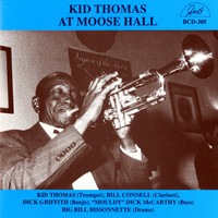 Kid Thomas - Kid Thomas at Moose Hall 1967
