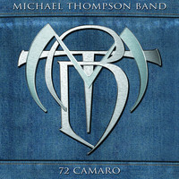 Michael Thompson Band - 72 Camaro