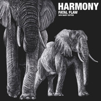 Harmony - Fatal Flaw