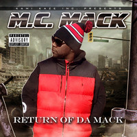 M.C. Mack - Return of da Mack (Explicit)