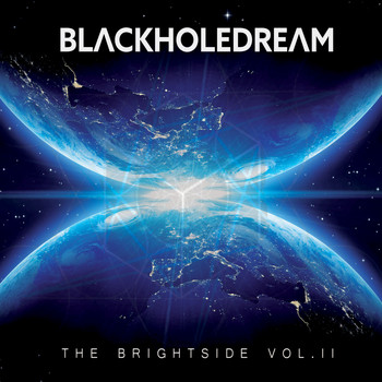BlackHoleDream - The Brightside, Vol. 2 (Explicit)