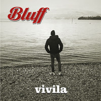 Bluff - Vivila (Explicit)
