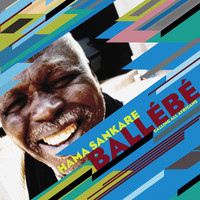 Hama Sankare - Ballebe - Calling All Africans