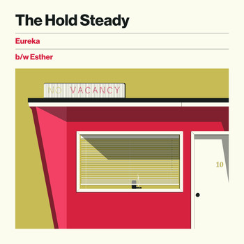 The Hold Steady - Eureka b/w Esther