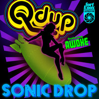 Qdup - Sonic Drop