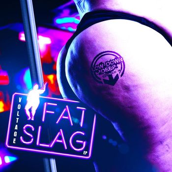 Voltage - Fat Slag
